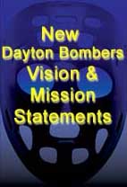 View Dayton Bombers New Vision and Mission Statements